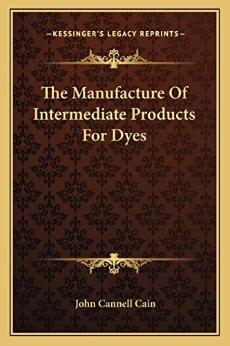 The Manufacture Of Intermediate Products For Dyes