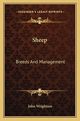 Sheep: Breeds And Management