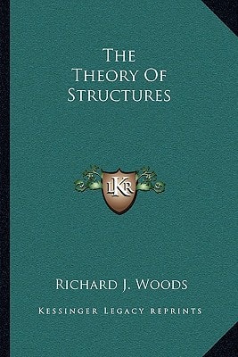 The Theory Of Structures