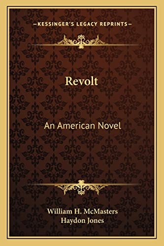 Revolt: An American Novel