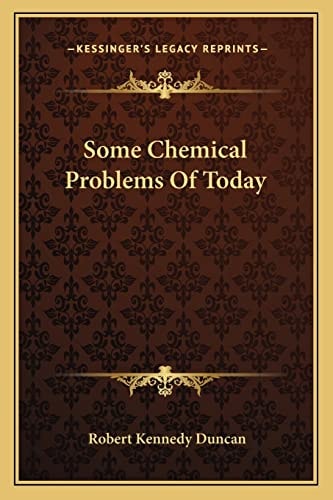 Some Chemical Problems Of Today