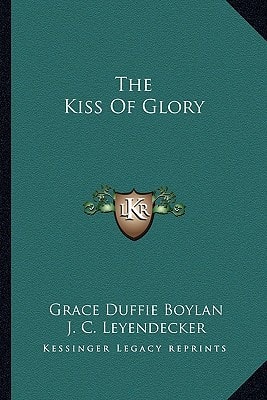 The Kiss Of Glory
