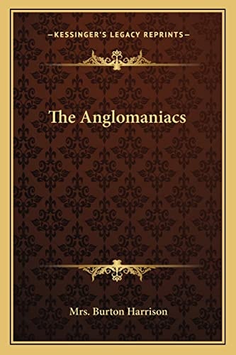 The Anglomaniacs