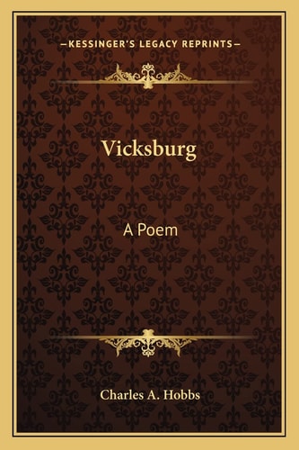 Vicksburg: A Poem