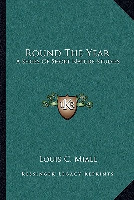Round The Year: A Series Of Short Nature-Studies