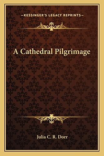 A Cathedral Pilgrimage