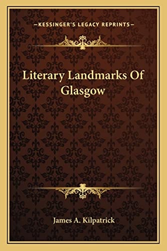 Literary Landmarks Of Glasgow