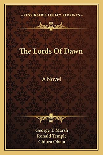 The Lords Of Dawn: A Novel