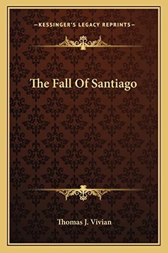 The Fall Of Santiago