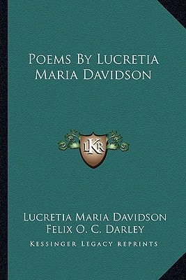 Poems By Lucretia Maria Davidson