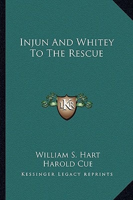 Injun And Whitey To The Rescue