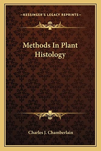 Methods In Plant Histology