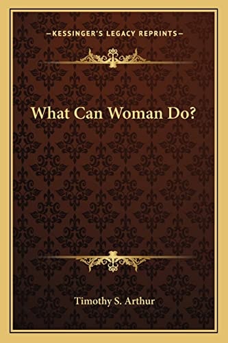 What Can Woman Do?