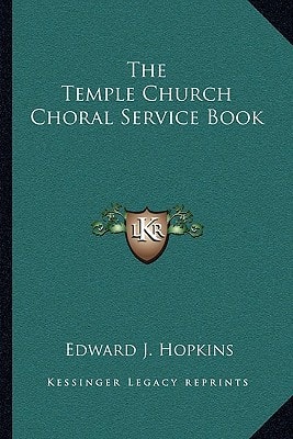 The Temple Church Choral Service Book
