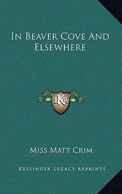 In Beaver Cove And Elsewhere