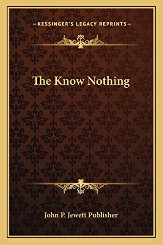 The Know Nothing