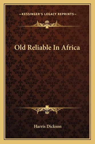 Old Reliable In Africa