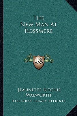The New Man At Rossmere