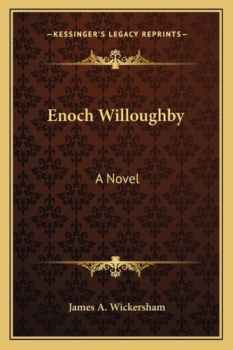 Enoch Willoughby: A Novel