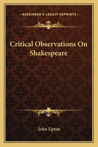 Critical Observations On Shakespeare