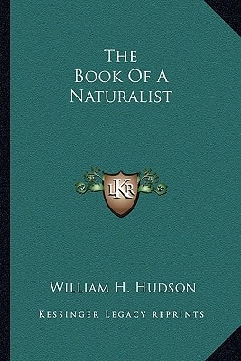 The Book Of A Naturalist