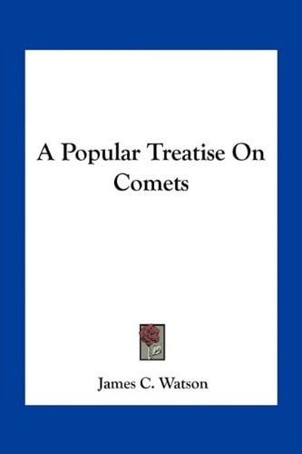 A Popular Treatise On Comets