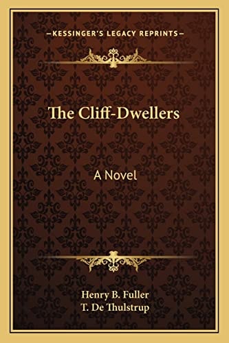 The Cliff-Dwellers: A Novel