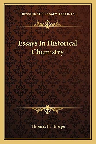 Essays In Historical Chemistry