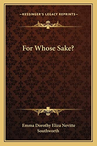 For Whose Sake?