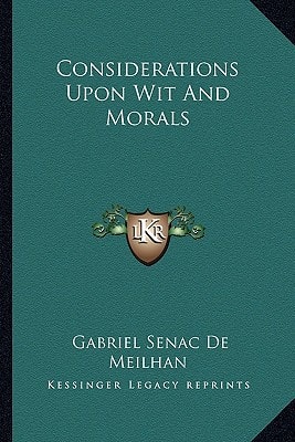 Considerations Upon Wit And Morals