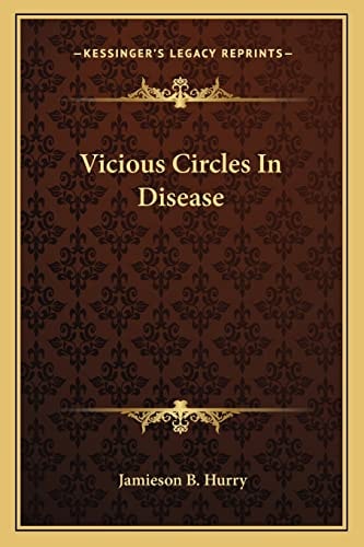 Vicious Circles In Disease