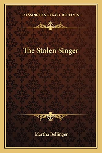The Stolen Singer