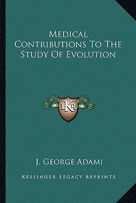 Medical Contributions To The Study Of Evolution