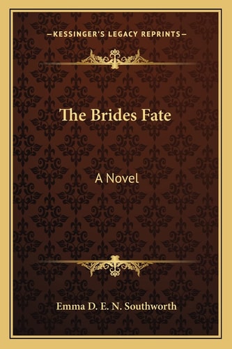 The Brides Fate: A Novel