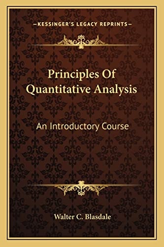 Principles Of Quantitative Analysis: An Introductory Course