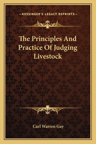 The Principles And Practice Of Judging Livestock