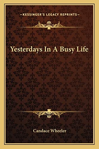 Yesterdays In A Busy Life