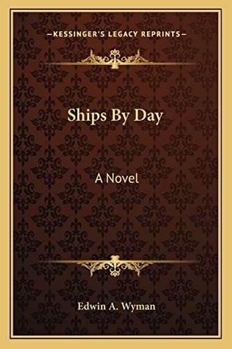Ships By Day: A Novel