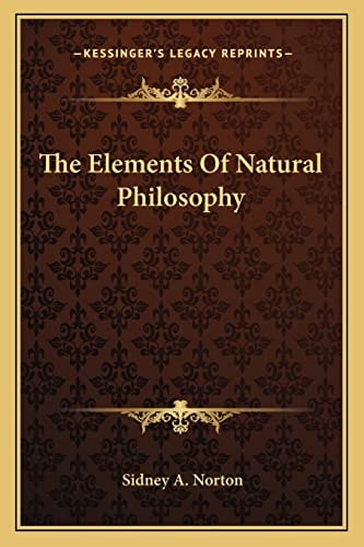The Elements Of Natural Philosophy