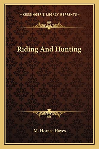 Riding And Hunting