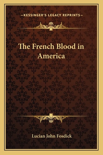 The French Blood in America