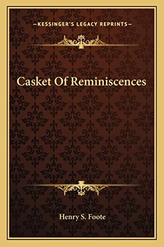 Casket Of Reminiscences