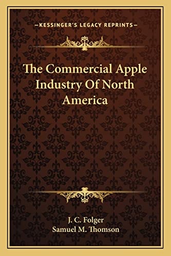 The Commercial Apple Industry Of North America