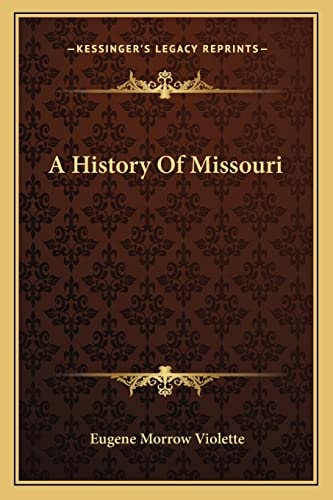 A History Of Missouri