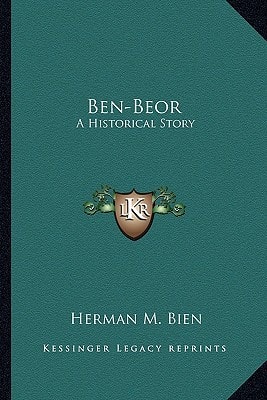 Ben-Beor: A Historical Story