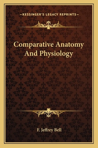 Comparative Anatomy And Physiology