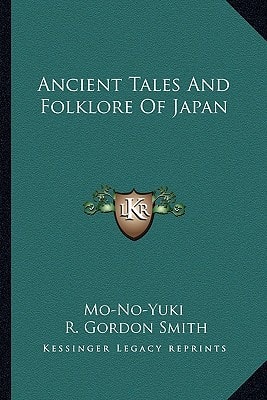 Ancient Tales And Folklore Of Japan