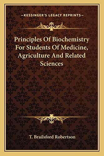 Principles Of Biochemistry For Students Of Medicine, Agriculture And Related Sciences