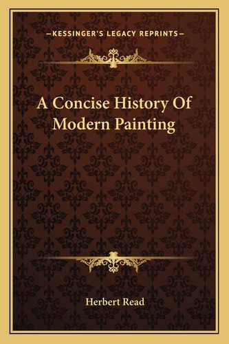 A Concise History Of Modern Painting