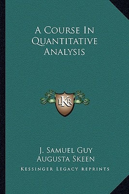A Course In Quantitative Analysis